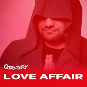LOVE AFFAIR GREGORY "Dirty Papa (Radio Edit)