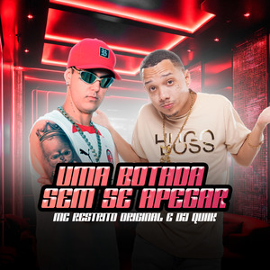 Uma Botada Sem Se Apegar