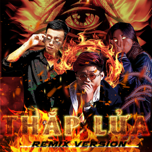Thắp Lửa (Remix Version)