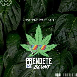 Préndete Ese Blunt