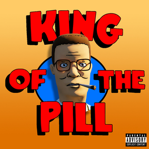 KING OF THE PILL