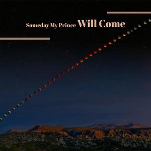 Someday My Prince Will Come