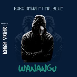 Wanangu (feat. Mr. Blue)