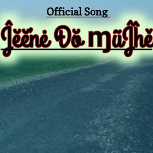 Jeene do mujhe