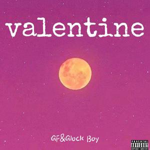 valentine（feat.GF陈格非）
