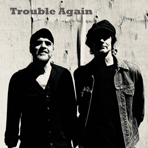 Trouble Again