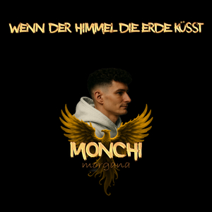 Wenn Der Himmel Die Erde Küsst