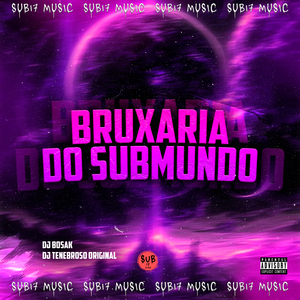 Bruxaria do Submundo