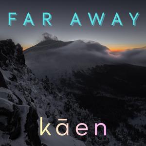 Far Away