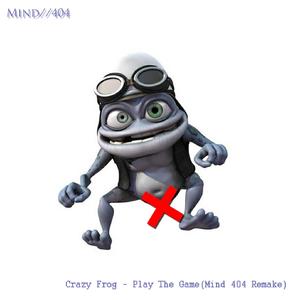 Play The Game (Mind 404 Bootleg)