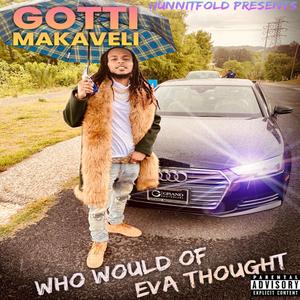 Who Would Of Eva Thought