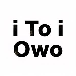 I to i owo