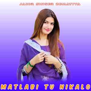 Matlabi Tu Nikalo