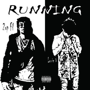 Running (feat. Louie V)