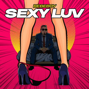SEXY LUV
