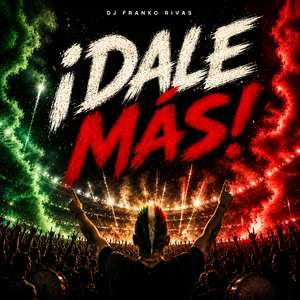 Dale Más!