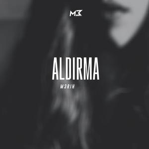 Aldırma