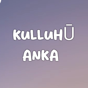 Kulluhū Anka