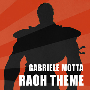 Raoh Theme (From "Hokuto No Ken")