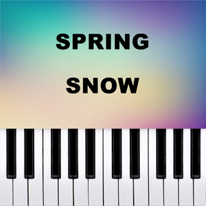 Spring Snow (Piano Version)
