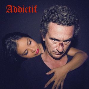Addictif