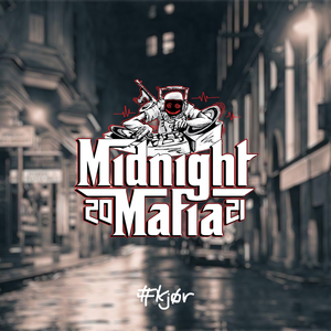 Midnight Mafia 2021