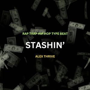 Stashin' (Rap Trap Instrumental Beat)