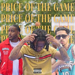 Price Of The Game (feat. Official Hec & BMAR)