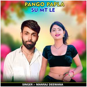 Pango Papla Su Mt Le