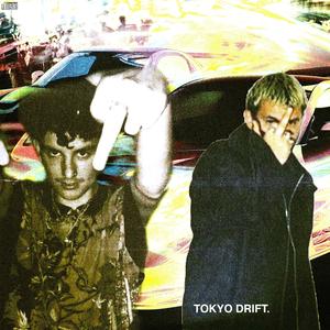 Tokyo Drift (feat. Rico LaLira)