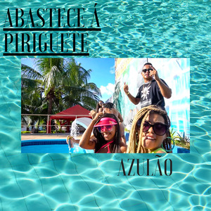 Abastece Á Piriguete