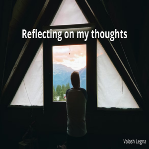 Reflecting on my thoughts