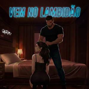 VEM NO LAMBIDÃO