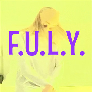 F.U.L.Y.