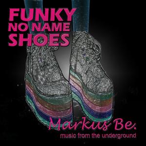 Funky No Name Shoes