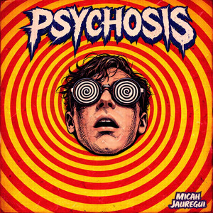 Psychosis