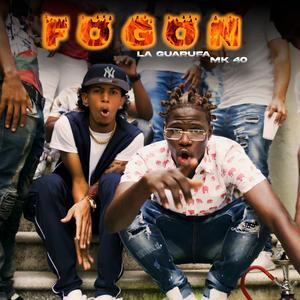 Fogon (feat. MK40)