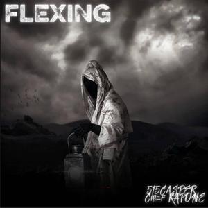 Flexing (feat. Chief Kapone)