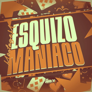 Montagem Esquizo Maniaco