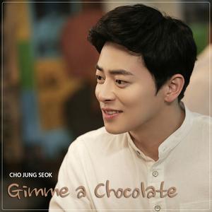 Gimme a Chocolate (Drama Ver.)