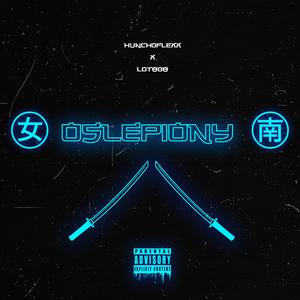 Oślepiony Prod.Lot808