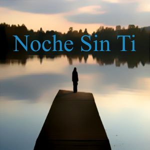 Noche Sin Ti