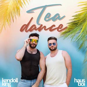 Tea Dance (feat. Kendoll King)