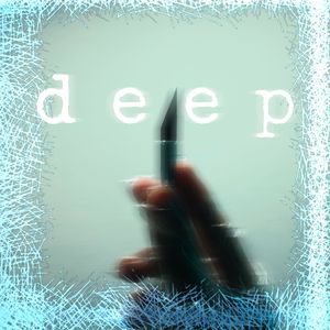 deep