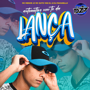 Automotivo Eu Vou Te da Lança