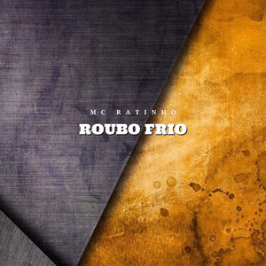 Roubo Frio