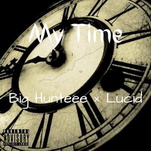 My Time (feat. Lucid)