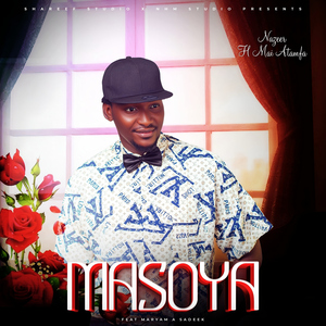 Masoya (feat. Maryam A Sadik)