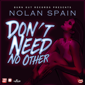 Don't Need No Other