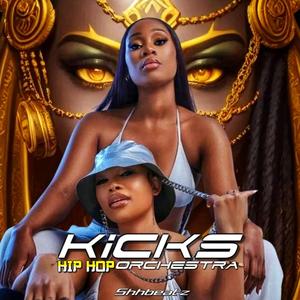 Kicks Hip Hip Orchestra (Hard Cinematic Medly)